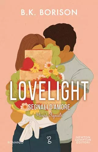 Lovelight Segnali D'amore Volume 3 Serie Lovelight Romanzo Sentimentale