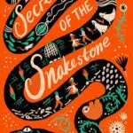 Secrets of the Snakestone Libro in Inglese Edizione Originale