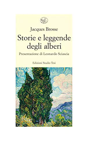 Storie E Leggende Degli Alberi: Raccolta Di Miti E Racconti Sugli Alberi