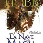 I Mercanti Di Borgomago Volume 1 La Nave Della Magia