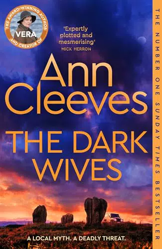 The Dark Wives: Nuovo Giallo con Vera Stanhope della Bestseller Sunday Times