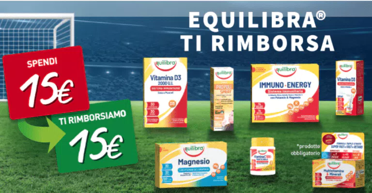 Equilibra ti rimborsa: spendi 15€ e ti rimborsa 15€!