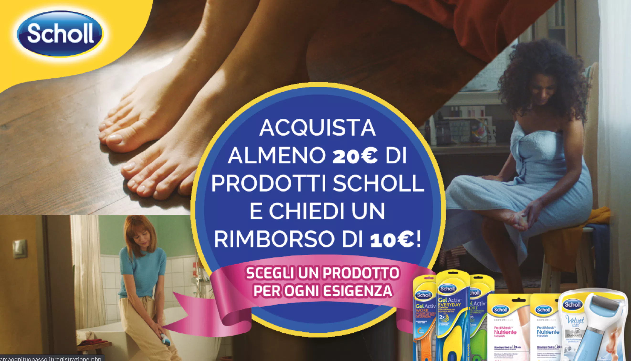 Cashback Scholl “Ama ogni tuo passo”: 10€ di rimborso