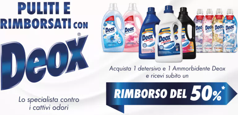 Puliti e Rimborsati con Deox! Ricevi il 50% di quello che hai speso con detersivo e ammorbidente