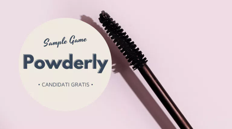 Diventa tester con Powderly! [Maggio 2022]