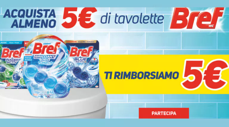 Cashback “Spendi e riprendi con Bref ”: spendi 5€ e Bref ti rimborsa 5€