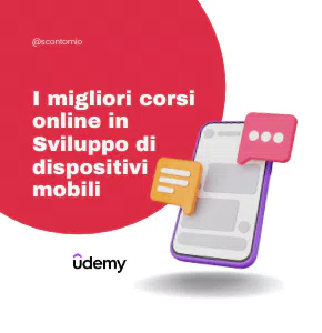 I migliori corsi online in Sviluppo di dispositivi mobili di Udemy