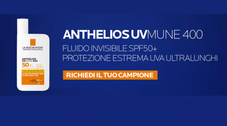 Richiedi gratis kit di campioni omaggio La Roche-Posay Anthelios UVMUNE400 SPF50+