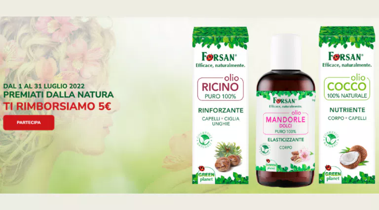 Cashback Forsan “Premiati dalla natura”: come ricevere 5 euro di rimborso!
