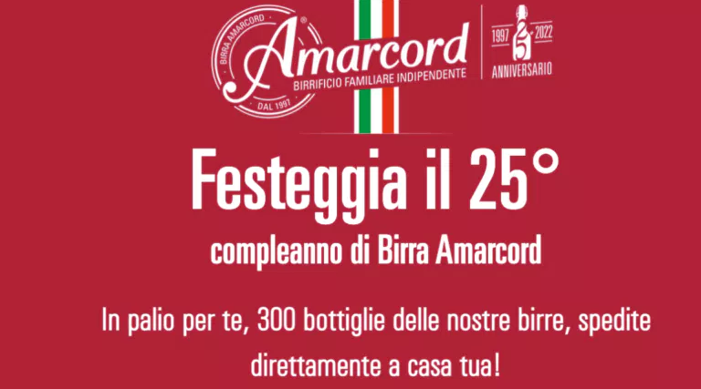 Concorso Amarcord: Festeggia il 25° compleanno di Birra Amarcord