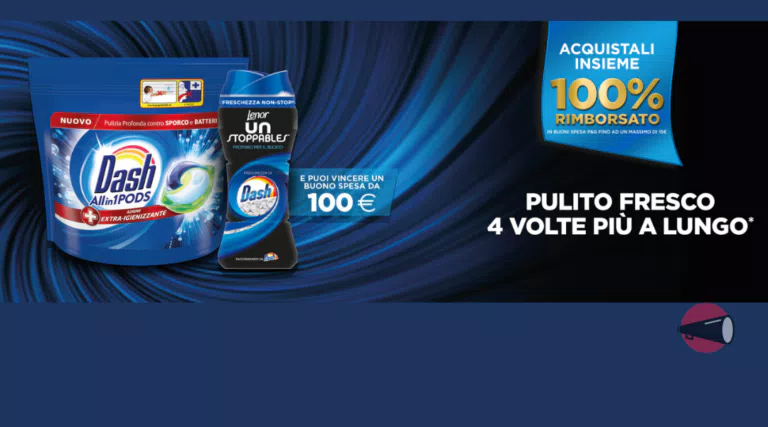 Provami Gratis Dash e Lenor: come farsi rimborsare al 100% e vincere 100€ di buoni spesa