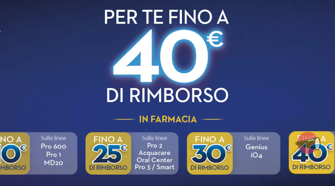 Cashback Oral-B “Rimborso in farmacia”: fino a 40€ di rimborso