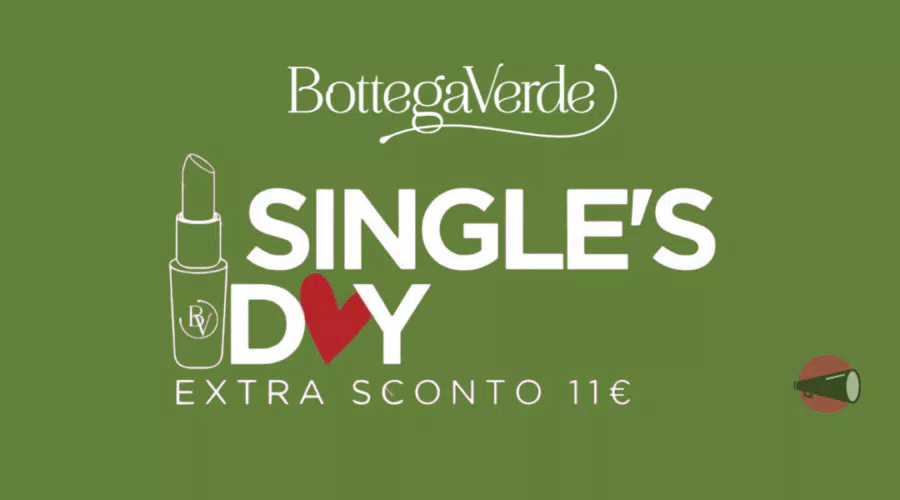 Bottega Verde “Festa dei Single”: buono 11€ + omaggi