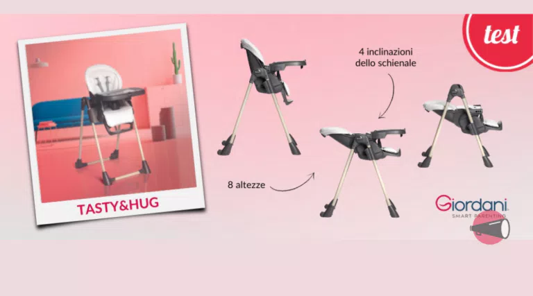 Diventa tester del seggiolone Tasty Hug Giordani su Mammachetest