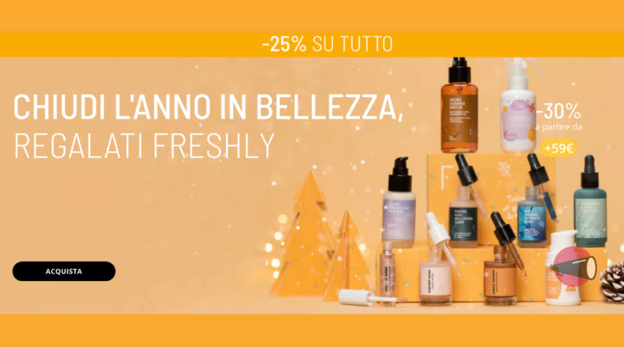Capodanno in bellezza con FRESHLY: -25% su tutto (-30% con un carrello da 59€)
