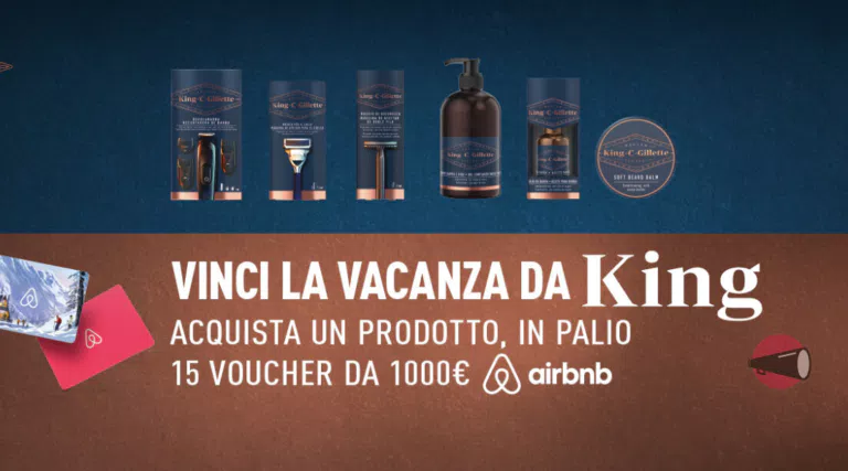 Concorso King C Gillette: vinci vacanze AirBnb da 1.000€