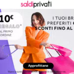 Con SaldiPrivati ricevi subito un buono di 10€ sul tuo primo ordine a partire da 40€! [Gennaio 2023]