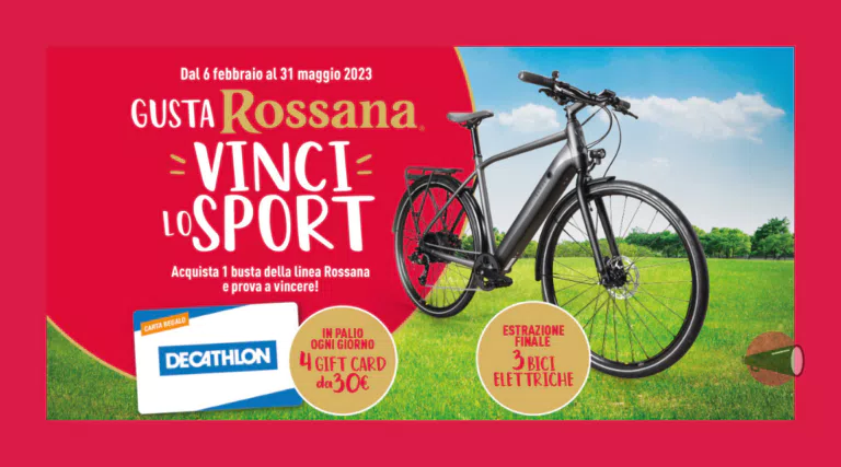 Concorso Rossana “Gusta Rossana, vinci lo sport”: ogni giorno 4 gift card Decathlon da 30€ e 3 bici elettriche