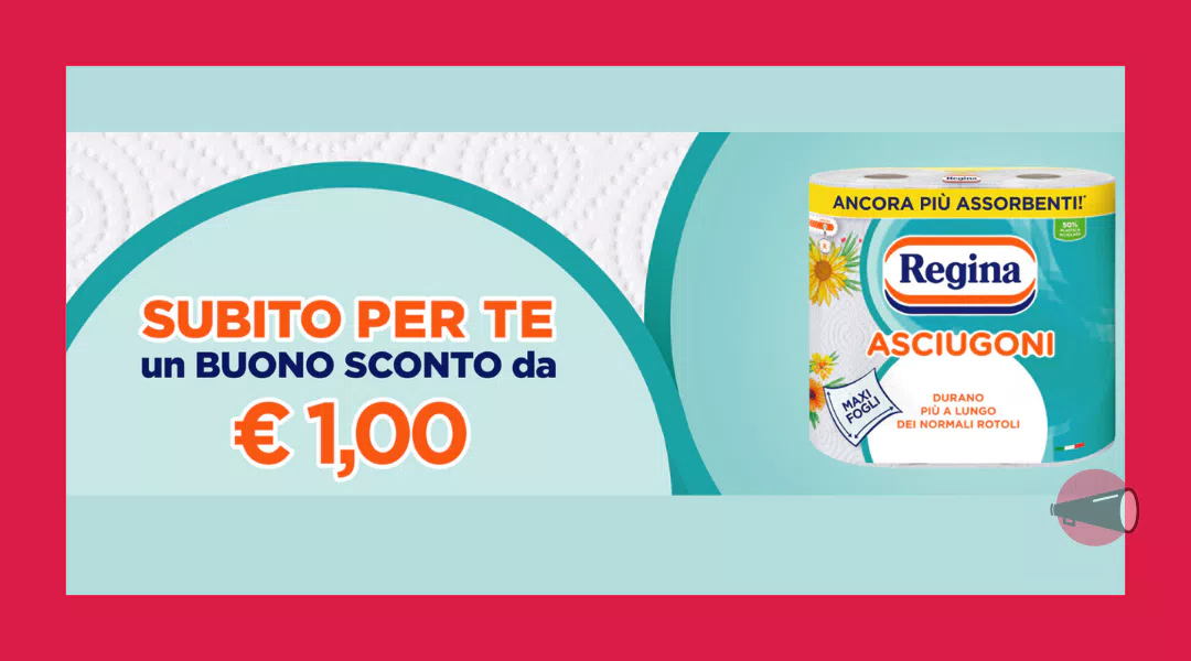 Ricevi i buoni sconto sugli Asciugoni Regina