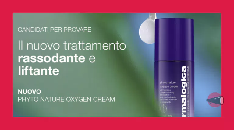 Diventa tester di Dermalogica Phyto Nature Oxygen Cream