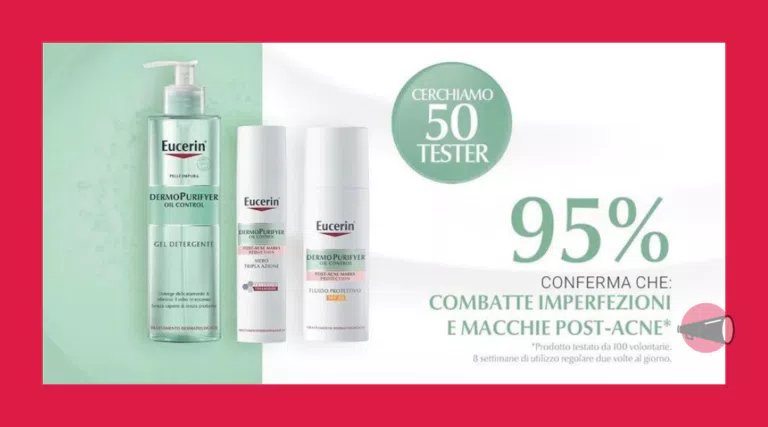 Diventa tester e ricevi gratis un kit di prodotti Eucerin DermoPurifyer