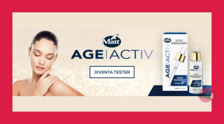 Diventa tester siero rimpolpante Matt Age Activ