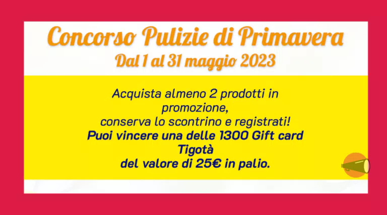 Concorso Pulizie di Primavera 2023 Super Five 5: Come partecipare e vincere le Gift Card Tigotà