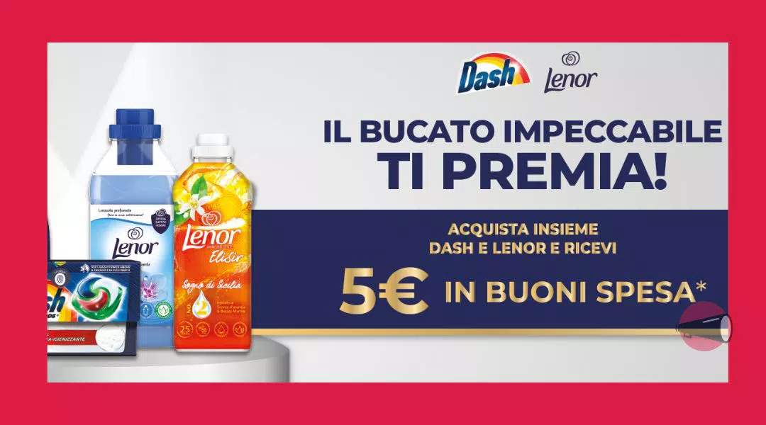 Nuovo rimborso Dash e Lenor: come ricevere 5 euro di rimborso