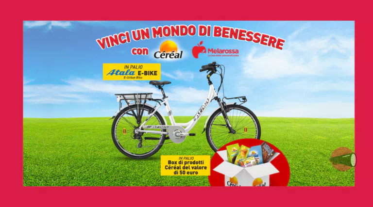 Vinci un mondo di benessere con Céréal e Melarossa: in palio E-Bike Urban Atala e Tante Box di prodotti Céréal del valore di 50€!