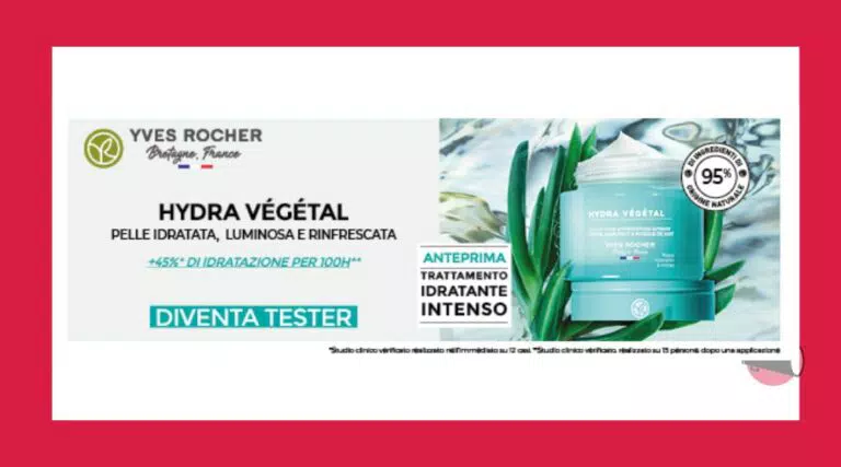 Hydra Végétal di Yves Rocher: candidati e provalo in anteprima