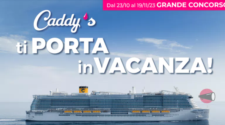 Caddy’s ti porta in vacanza: vinci 840 buoni spesa, 40 set Roncato e 4 Crociere!
