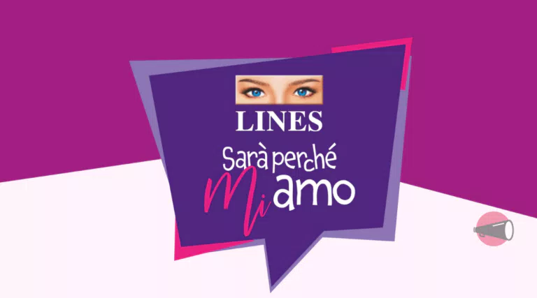 Partecipa al concorso Lines “Sarà perchè mi amo” e vinci premi esclusivi!