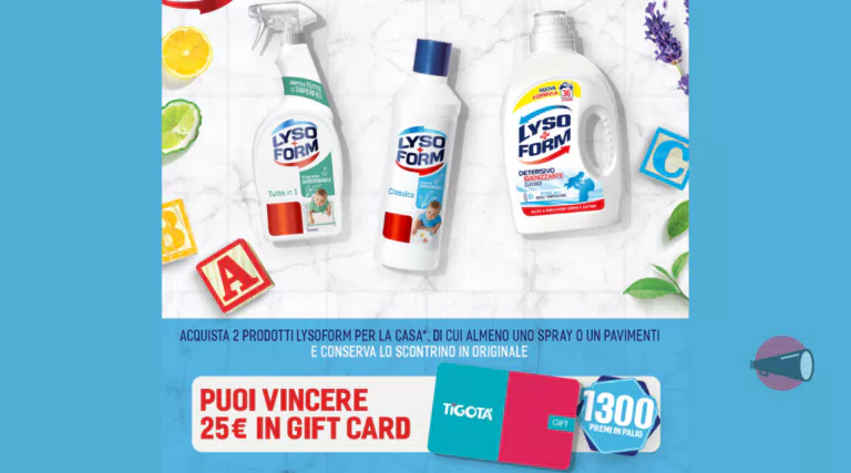 Concorso Lysoform in Tigotà: vinci gift card Tigotà da 25€