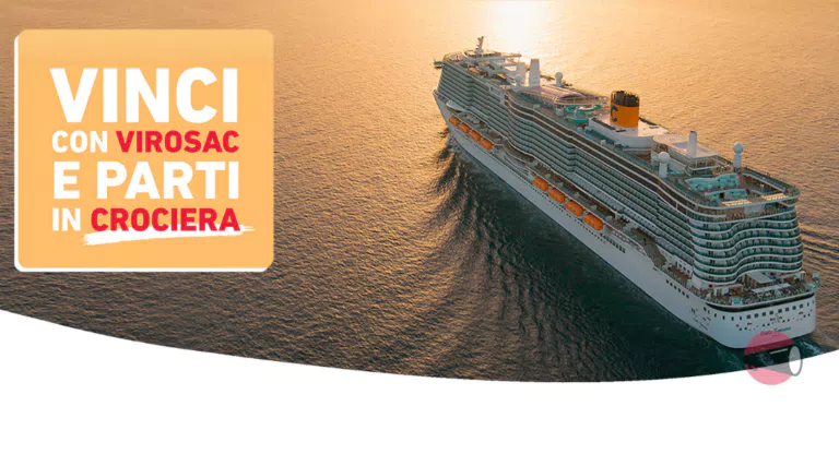 “Vinci con VIROSAC e parti in crociera”: vinci buoni da 2.000€ per la crociera Costa!