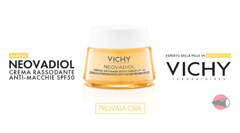 Diventa tester Vichy Neovadiol crema rassodante anti-macchie