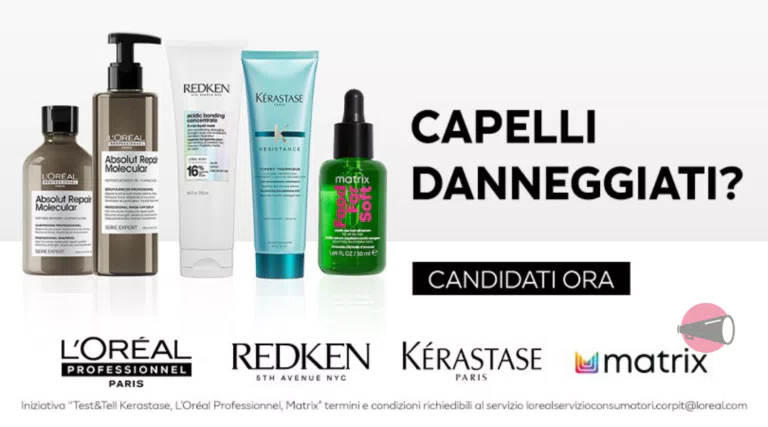 Kérastase, L’Oréal Professionel, Redken e Matrix: candidati e diventa tester