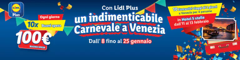 Lidl Concorso Carnevale 2024: vinci buoni spesa e viaggi a Venezia