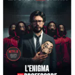 La casa di carta. L'enigma del Professore (-25% di sconto)