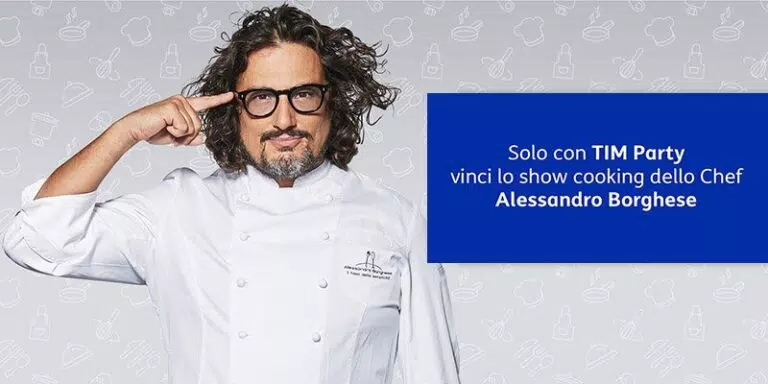 Con TIM Party vinci lo show cooking con lo Chef Borghese: vinci un invito per 2 persone