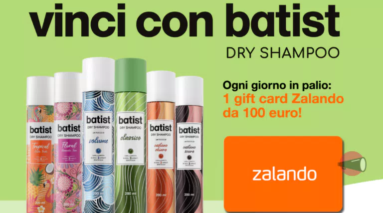 Concorso “Batist Dry Shampoo”: vinci gift card Zalando da 100€