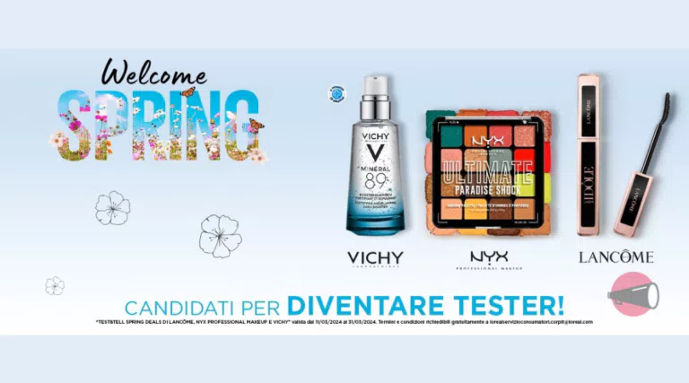 Diventa tester Vichy, Nyx e Lancôme