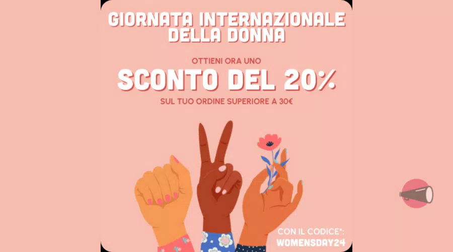Sconto del 20% per la Festa della Donna